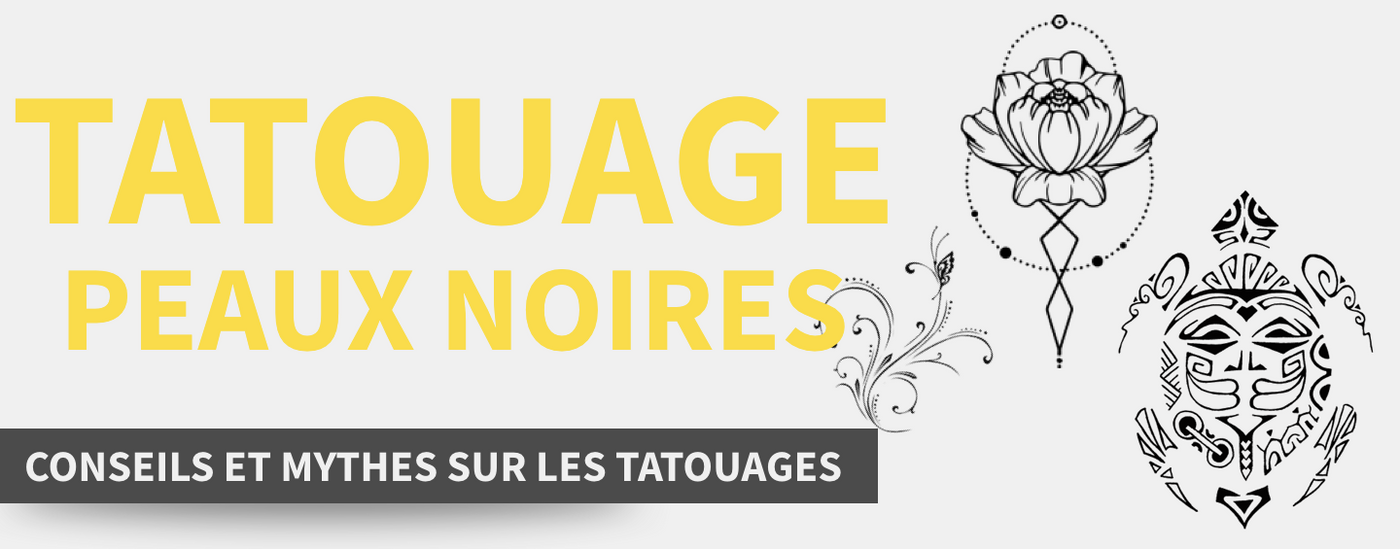 Tatouage peau noire